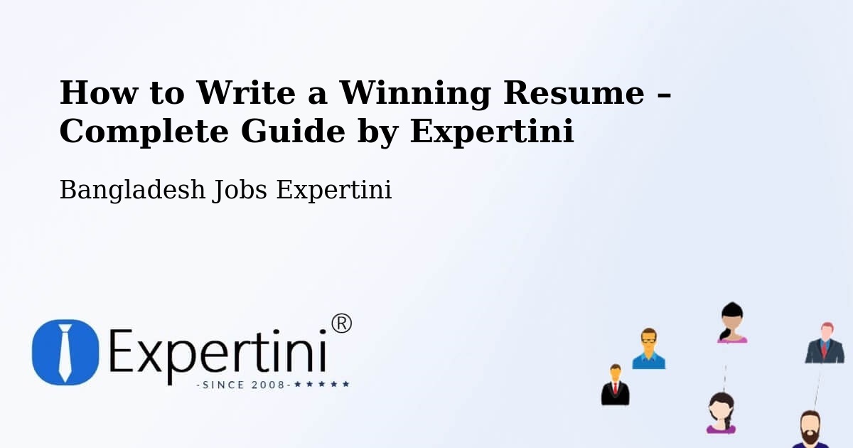 Resume Writing Guide for Job Seekers – Bhāndāria - Bhāndāria, Bangladesh Jobs Expertini